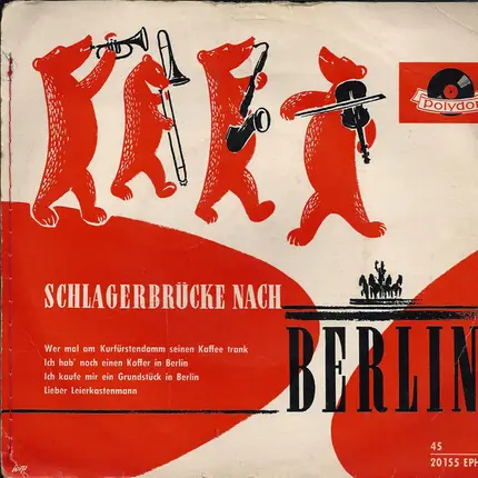 Bully Buhlan , Cornel-Trio , Friedel Hensch Und Die Cyprys - Schlagerbrücke Nach Berlin