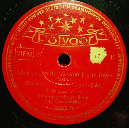 Bully Buhlan , RIAS Tanzorchester - Haben Sie Nicht 'ne Braut Für Mich / Alles Wegen Dir (Reckon I'm In Love)