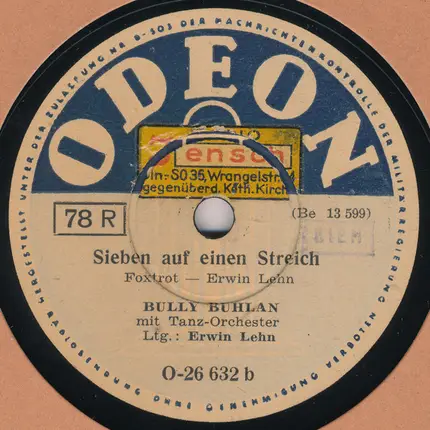 Bully Buhlan Mit Orchester Erwin Lehn - Gib Mir Einen Kuß Durch's Telefon! / Sieben Auf Einen Streich
