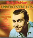 LP - Bully Buhlan - Unvergessene Hits