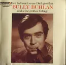 CD - Bully Buhlan - Ich Hab' Mich So An Dich Gewöhnt Und Seine Großen Erfolge