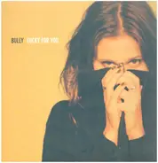 Bully - Lucky For You