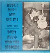 Burt Allis And The Diggers - Rock! Bop! And Dig It!