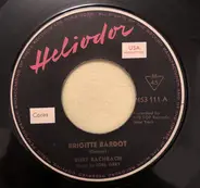 Burt Bacharach , Joel Grey / Burt And The Backbeats - Brigitte Bardot