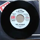 7inch Vinyl Single - Burt Bacharach - A House Is Not A Home