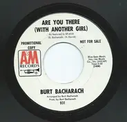 Burt Bacharach - Are You There (With Another Girl)