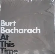 Burt Bacharach - At This Time