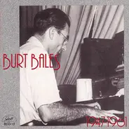 Burt Bales - 1947-1961