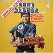 Burt Blanca - Volume 2 - 'Special Rock' - Good Rockin'