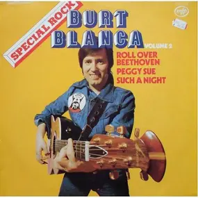 burt blanca - Volume 2 - 'Special Rock' - Good Rockin'