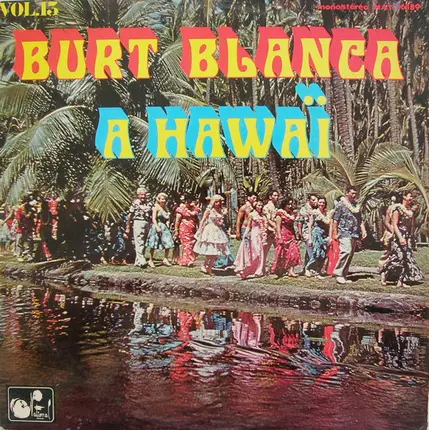 Burt Blanca - A Hawaï Vol.13