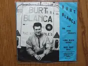 Burt Blanca and the King Creole's - Long Black Jacket / Buzz Buzz Busy