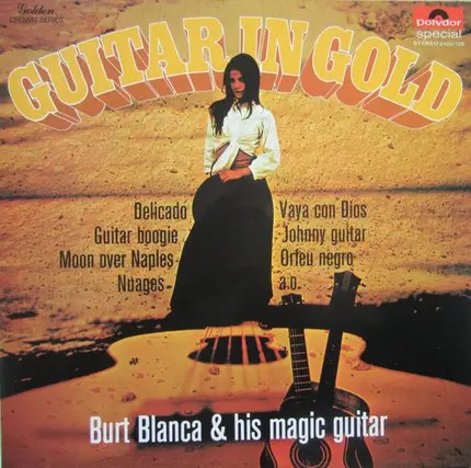 Burt Blanca - Guitar In Gold