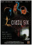 Burt Reynolds / Rob Low / Ice-T a.o. - Crazy Six