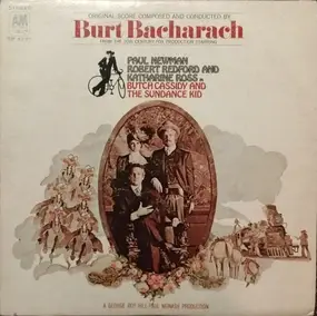 Burt Bacharach - Butch Cassidy And The Sundance Kid (Original Movie Soundtrack)