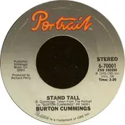 7'' - Burton Cummings - Stand Tall / Burch Magic