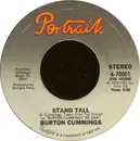 7'' - Burton Cummings - Stand Tall / Burch Magic