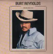 Burt Reynolds - Ask Me What I Am