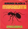 7inch Vinyl Single - Burundi Black - Marabunta