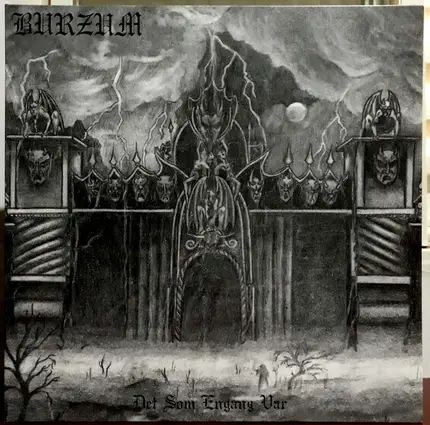Burzum - Det Som Engang Var
