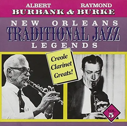 Burbank & Burke - Traditional Jazz Legend Vol.5
