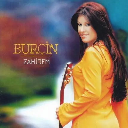 Burçin - Zahidem