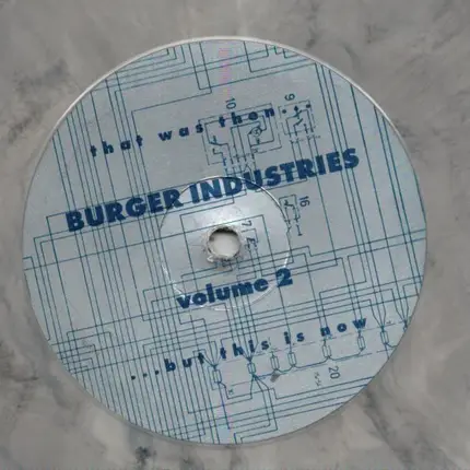Burger Industries - Burger Industries Volume 2