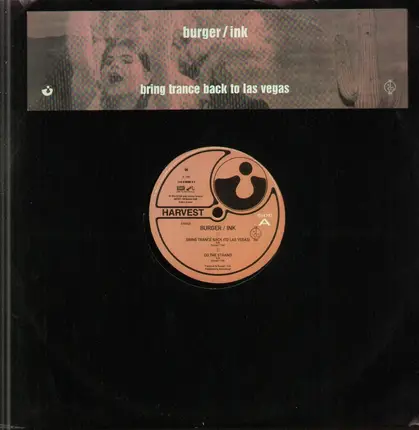 Burger / Ink - Bring Trance Back To Las Vegas