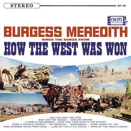 Burgess Meredith - Sings Songs From How The West Was Won