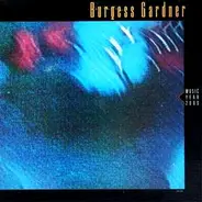 Burgess Gardner - Music - Year 2000