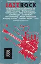 Paperback - Burghard König - Jazzrock. Tendenzen einer modernen Musik. - Originalausgabe