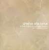 Double LP - Burhan cal /Jamaaladeen Tacuma - Groove Alla Turca (2lp)