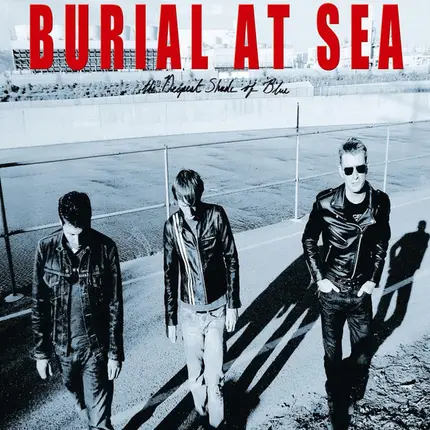 Burial At Sea - The Deepest Shade of Blue
