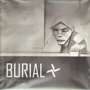 Burial - Untrue