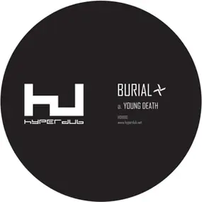 The Burial - Young Death/Nightmarket