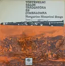 LP - Burka Sándor , János Németh - Történelmi Dalok Tárogatóra És Cimbalomra = Hungarian Historical Songs