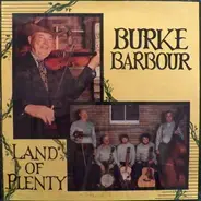 Burke Barbour - Land Of Plenty