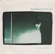 7inch Vinyl Single - Burkhard Brozat - Verrückt Nach Dir