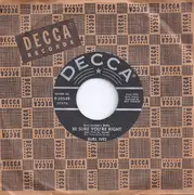 7inch Vinyl Single - Burl Ives - Be Sure You're Right / Old Betsy