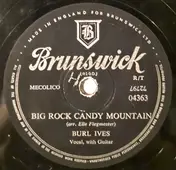 Burl Ives - Big Rock Candy Mountain / On The Grand Canyon Line
