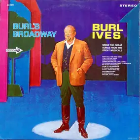 Burl Ives - Burl's Broadway