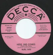 Burl Ives - Here She Comes (There She Goes) / The Atlantic Coastal Live