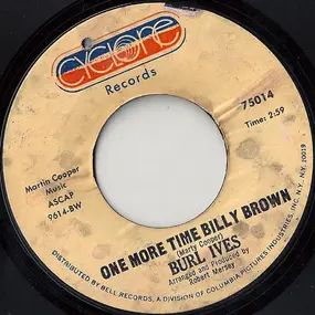 Burl Ives - One More Time Billy Brown