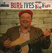 LP - Burl Ives - Sings . . . For Fun