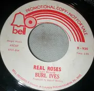 Burl Ives - Real roses / Roll Up Some Inspiration