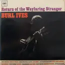 LP - Burl Ives - Return Of The Wayfaring Stranger