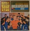 LP - Burl Ives & The Korean Orphan Choir - Faith And Joy