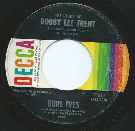 Burl Ives - The Story Of Bobby Lee Trent (Limeroo Dimeroo Down) / Salt Water Guitar
