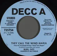 Burl Ives - They Call The Wind Maria