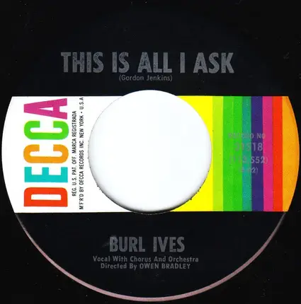 Burl Ives - This Is All I Ask